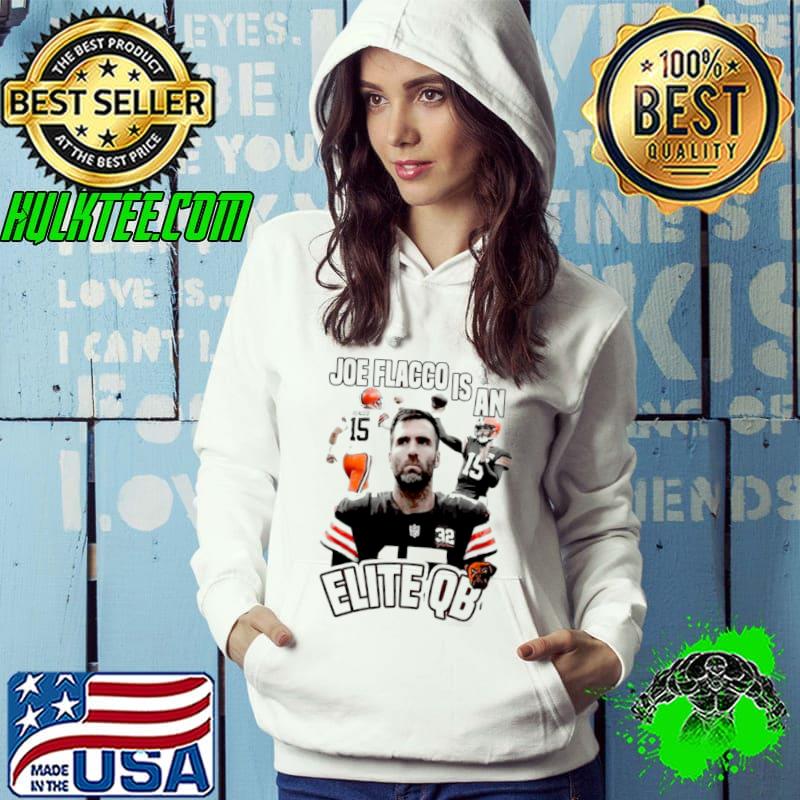 Cleveland Football Joe flacco is an elite qb #15 Cleveland browns Shirt