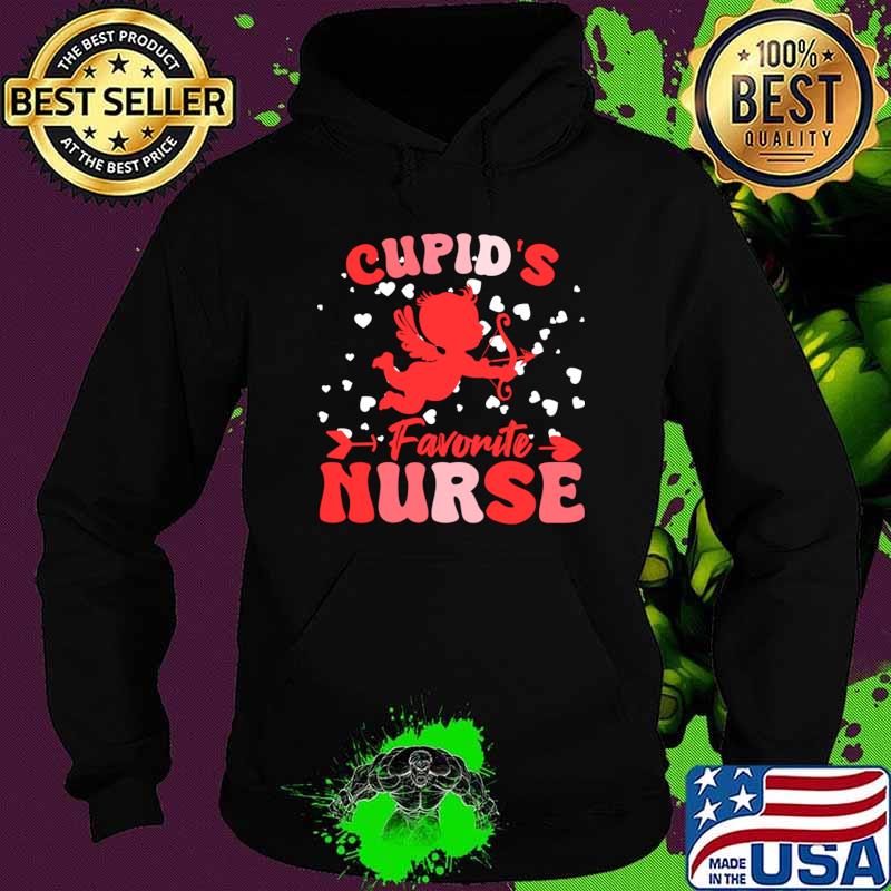 Cupid's Favorite Nurse Hearts Valentines Day Cupid Nurse T-Shirt Hoodie Cupid's Favorite Nurse Hearts Valentines Day Cupid Nurse T-Shirt Hoodie