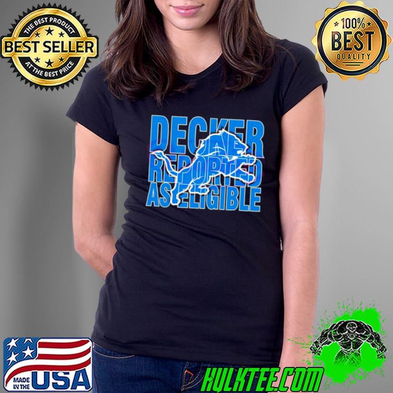 Detroit Lions Decker Reported As Eligible Logo 2024 shirt