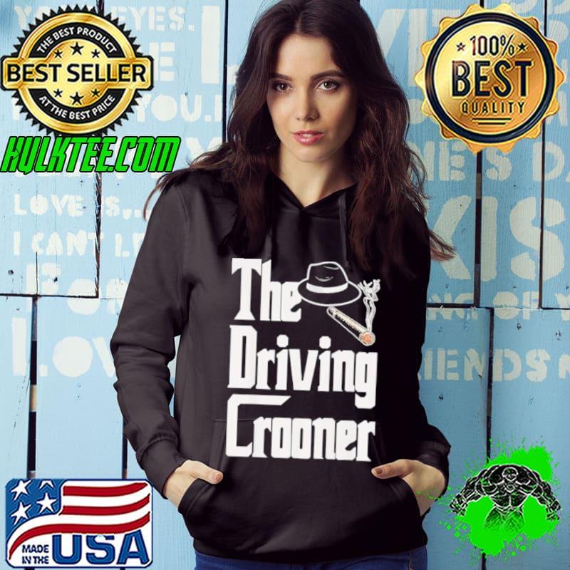 Detroit Lions The Driving Crooner Shirt Hoodie Detroit Lions The Driving Crooner Shirt Hoodie