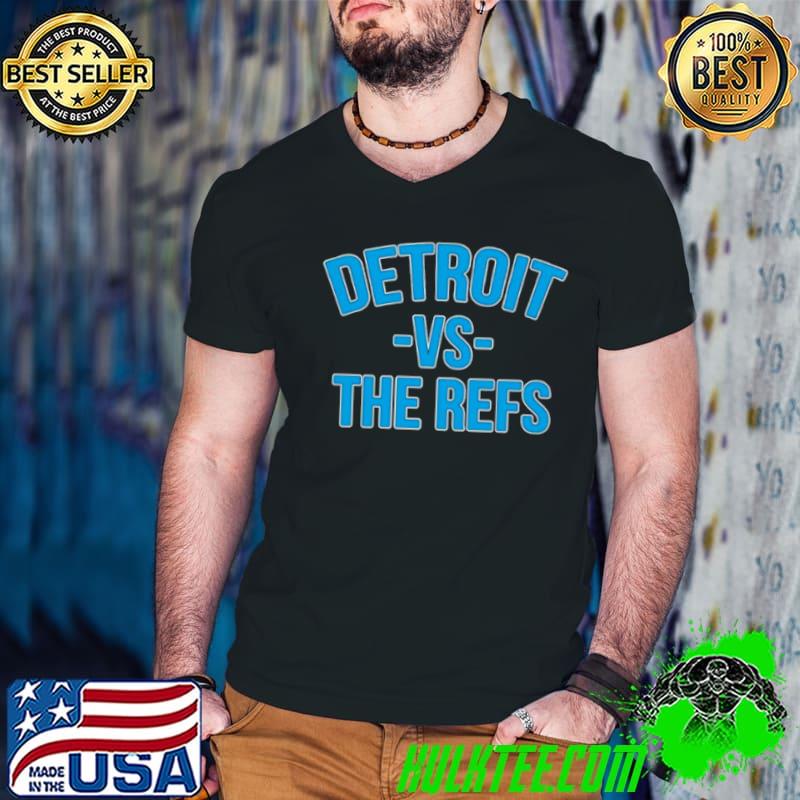 Detroit Lions vs the refs shirt