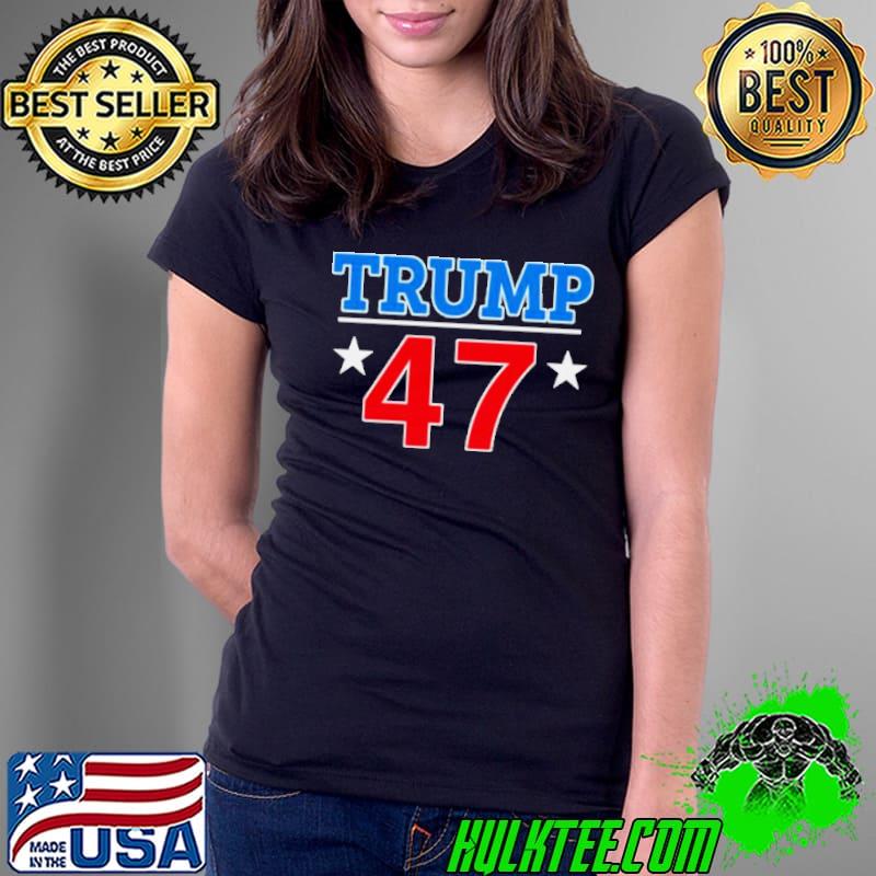 Donald Trump 47 president shirt