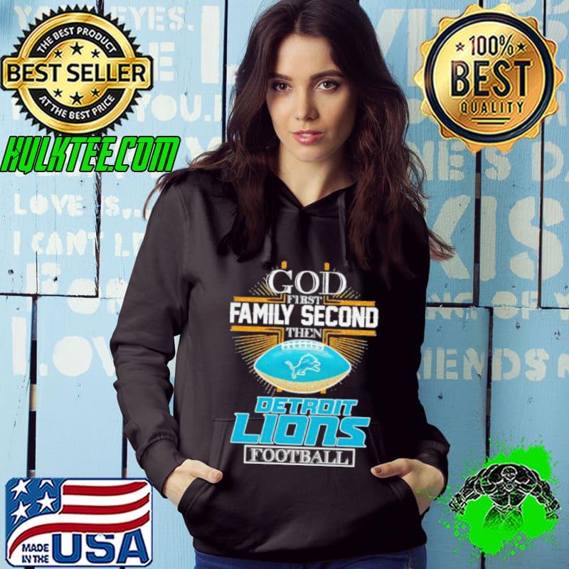 God First Family Second Then Detroit Lions Football Diamond Logo Shirt