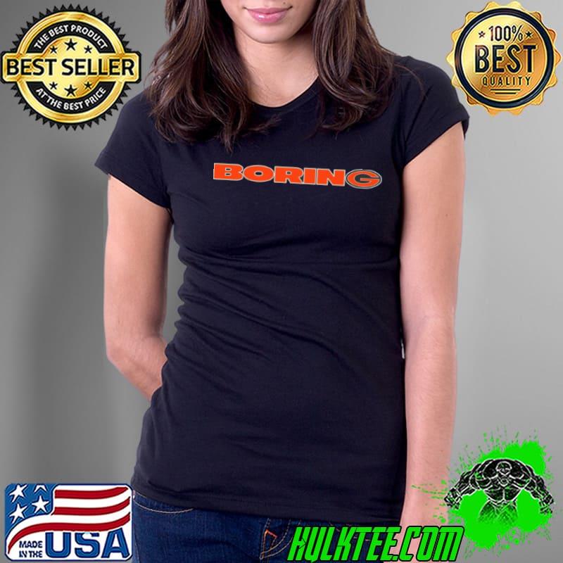 Green bay is boring shirt