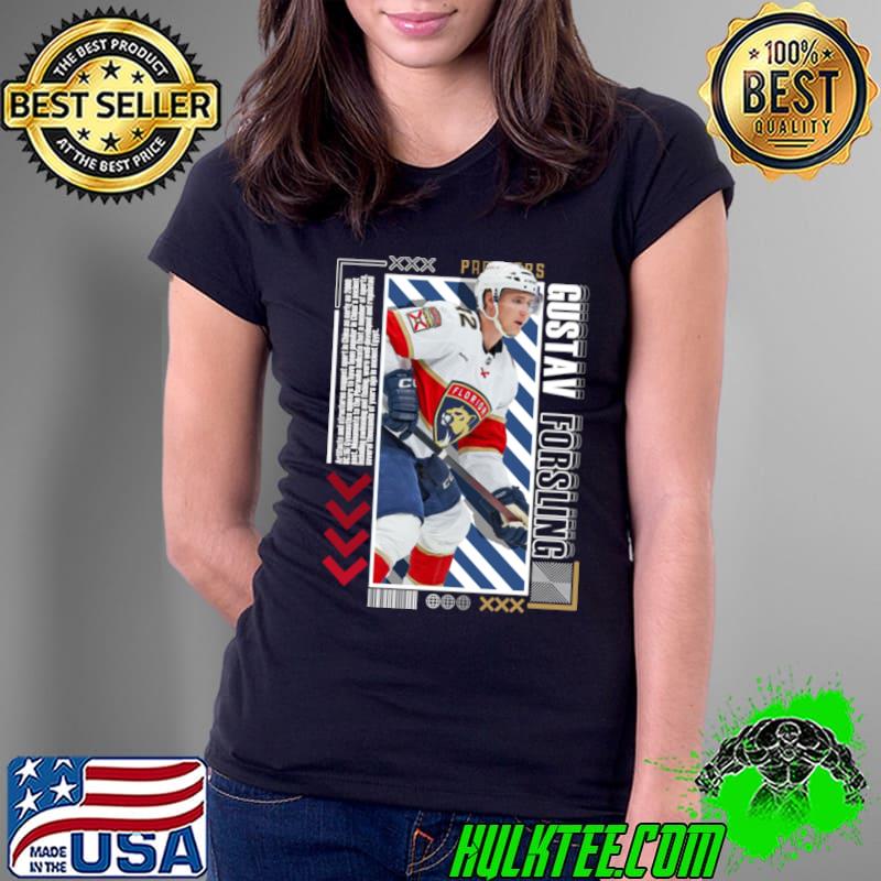 Gustav Forsling Swedish professional ice hockey defenceman for the Florida Panthers T-Shirt
