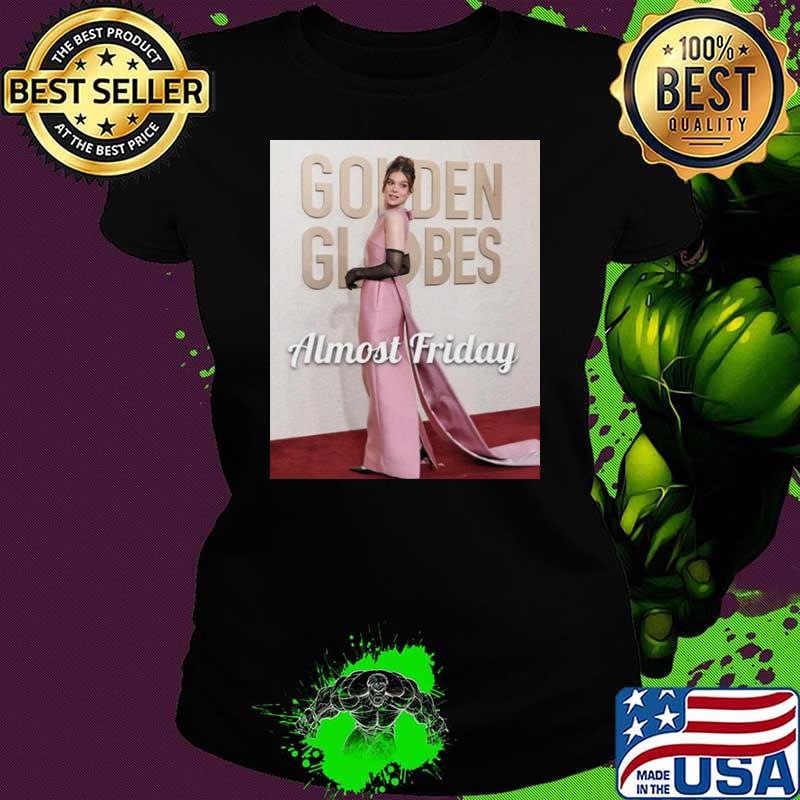 Hailee Steinfeld Globes almost friday shirt