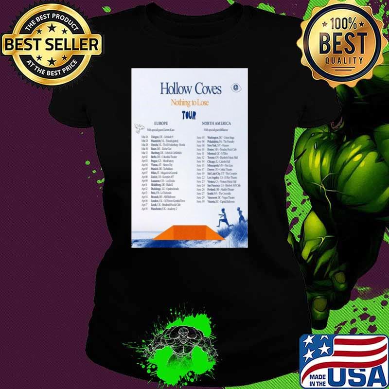 Hollow Coves Nothing To Lose Europe Tour 2024 shirt