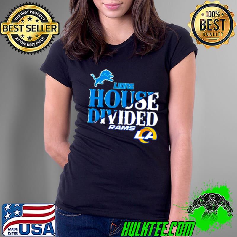 House Divided Detroit Lions vs Los Angeles Rams s Ladies Tee House Divided Detroit Lions vs Los Angeles Rams s Ladies Tee