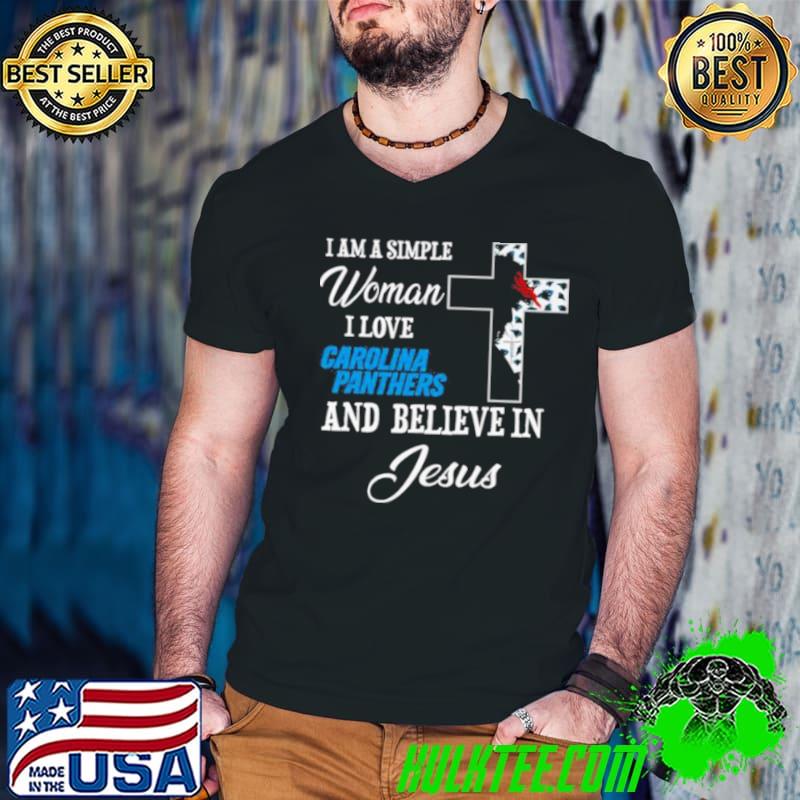 I am a simple woman I love Carolina Panthers and believe in Jesus s Guys V Neck I am a simple woman I love Carolina Panthers and believe in Jesus s Guys V Neck
