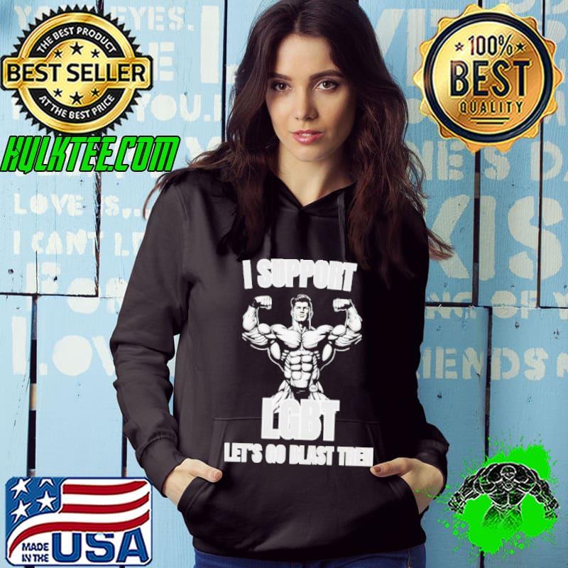 I support LGBT let’s go blast tren shirt