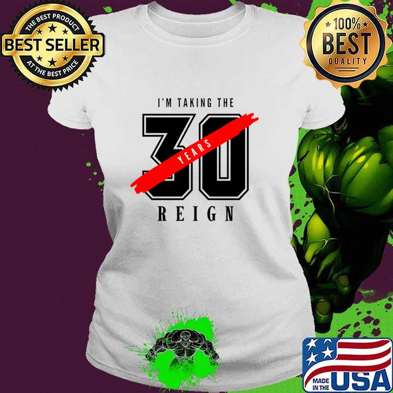 I'm taking the reigns 30 years NF Hope T-Shirt