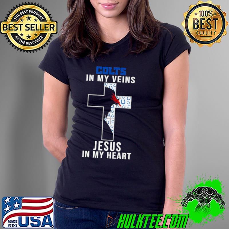 Indianapolis Colts NFL In My Veins Jesus In My Heart Cross 2024 Shirt