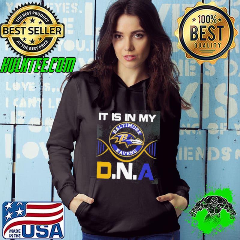 It Is In My DNA Tee For Fans NFL Baltimore Ravens Shirt
