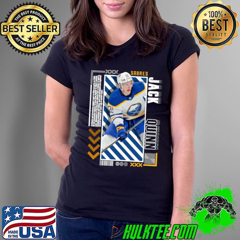 Jack Quinn Canadian professional ice hockey right winger for the Buffalo Sabres T-Shirt