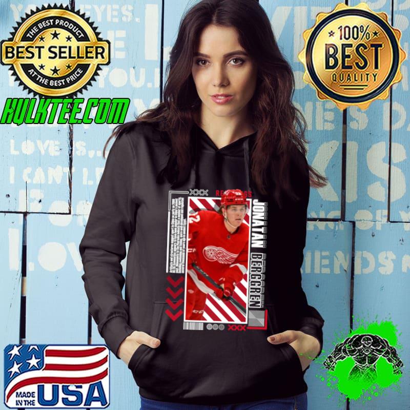 Jonatan Berggren Swedish professional ice hockey forward for the Grand Rapids Griffins T-Shirt Hoodie Jonatan Berggren Swedish professional ice hockey forward for the Grand Rapids Griffins T-Shirt Hoodie