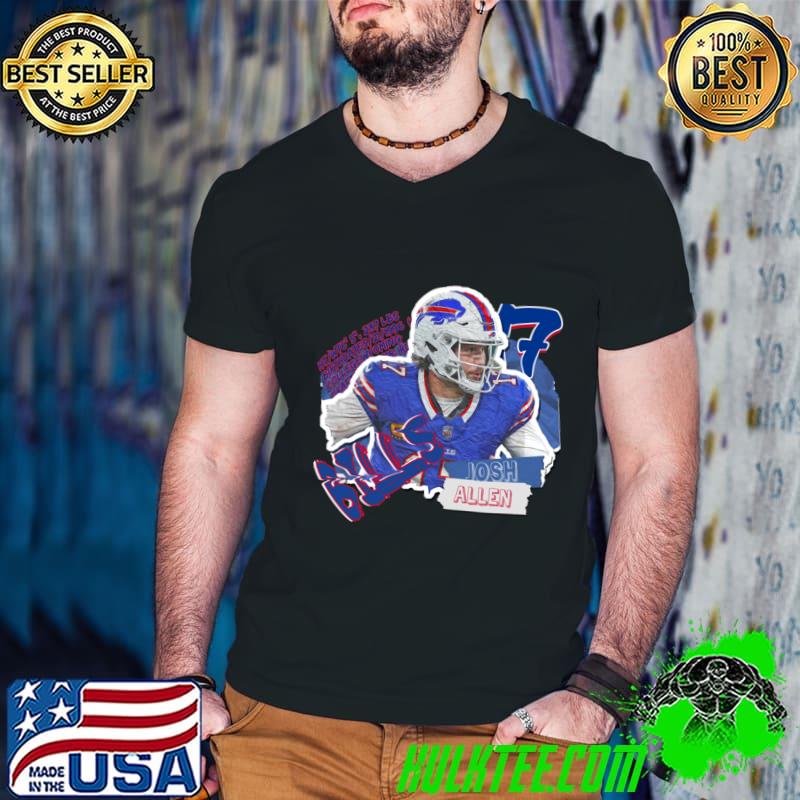 Josh Allen Superstar American football quarterback for the Buffalo Bills T-Shirt