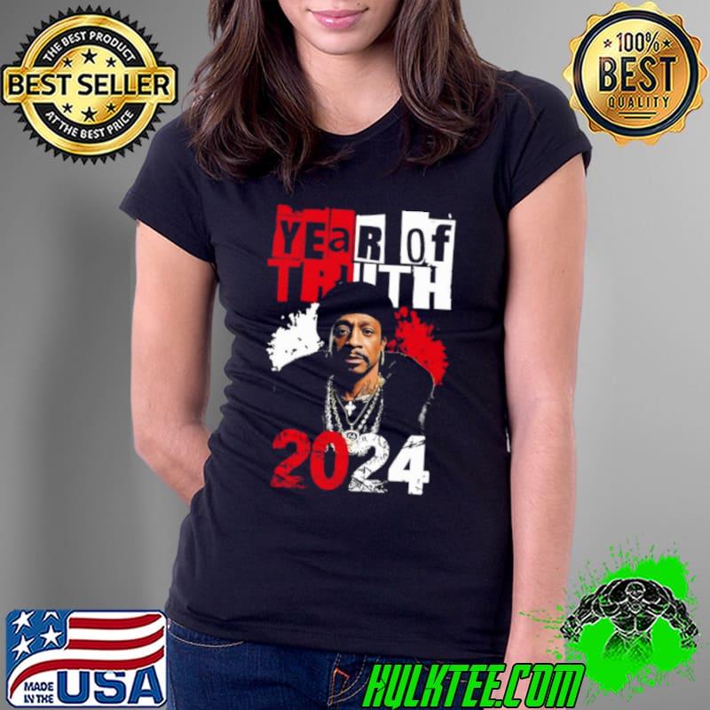 Katt Williams Red Year Of Truth 2024 Shirt