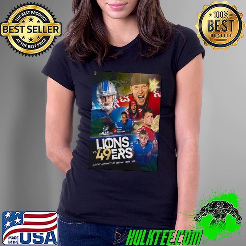 LIONS VS 49ERS The NFC Championship Is Set Sunday January 28 Shirt