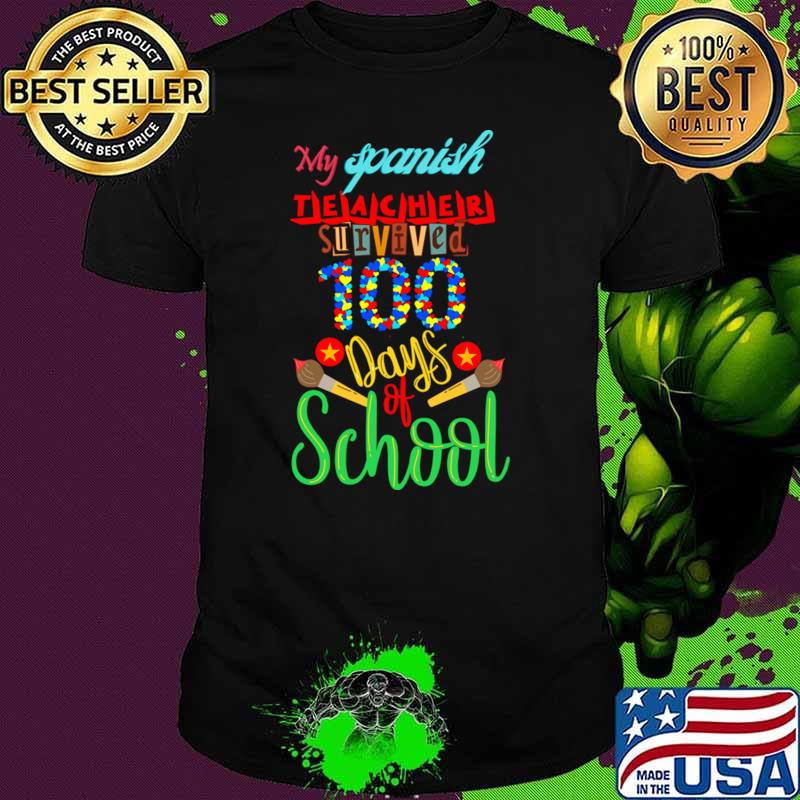 My spanish teacher survived 100days of school hearts T-Shirt