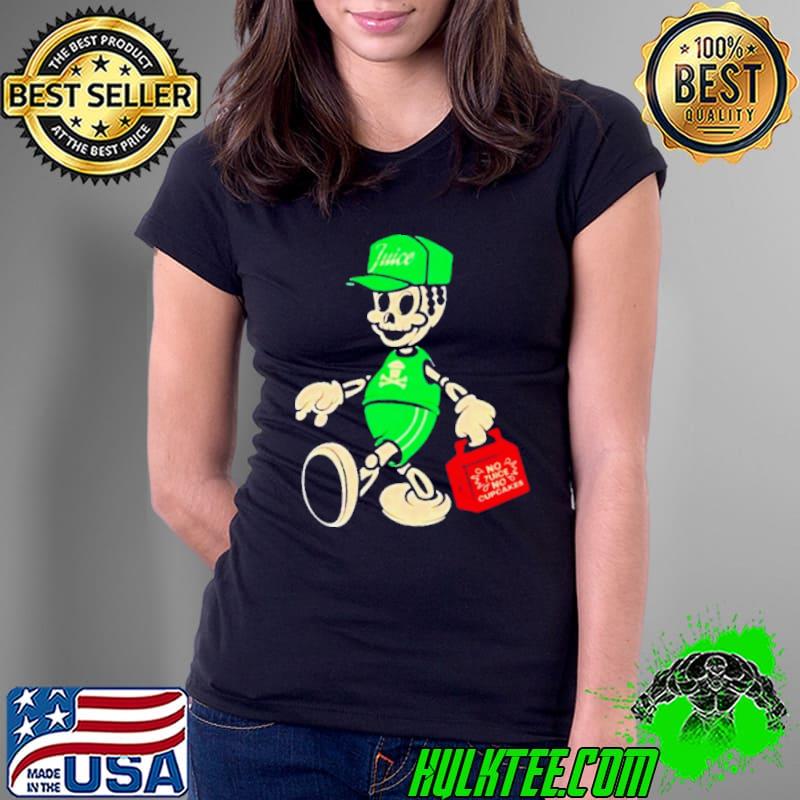 No 7uice No Cupcakes shirt