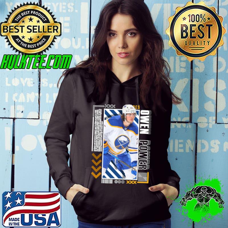 Owen Power Canadian professional ice hockey defenceman for the Buffalo Sabres T-Shirt Hoodie Owen Power Canadian professional ice hockey defenceman for the Buffalo Sabres T-Shirt Hoodie