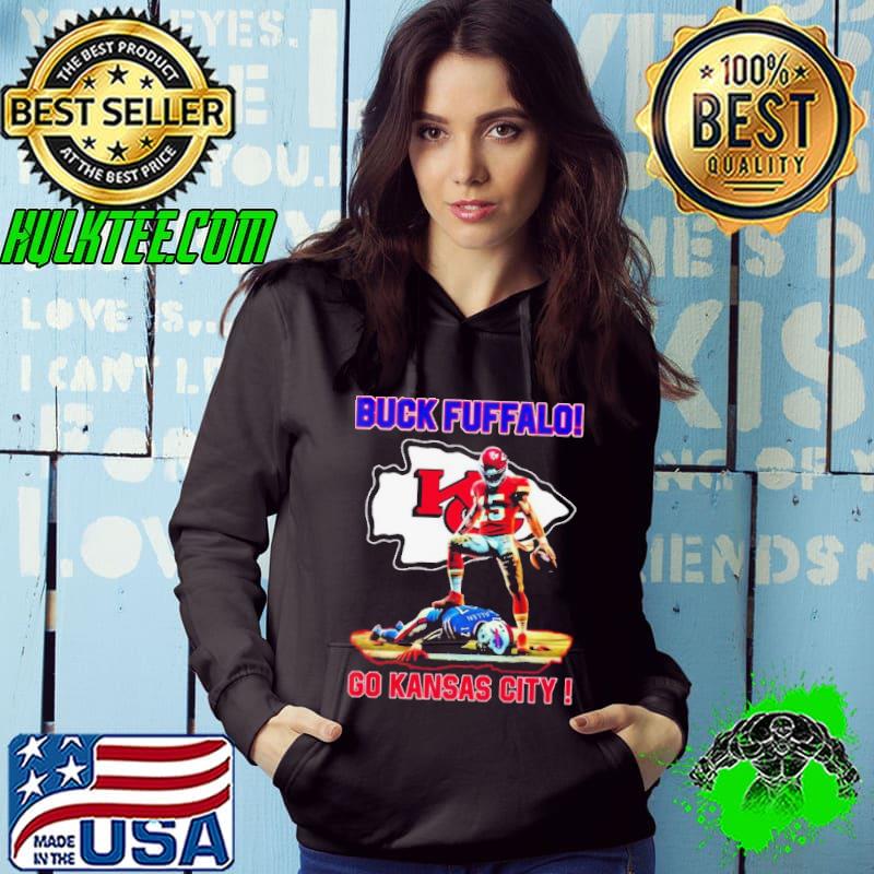 Patrick Mahomes Josh Allen Buck Fuffalo Go Kansas City Shirt Hoodie Patrick Mahomes Josh Allen Buck Fuffalo Go Kansas City Shirt Hoodie
