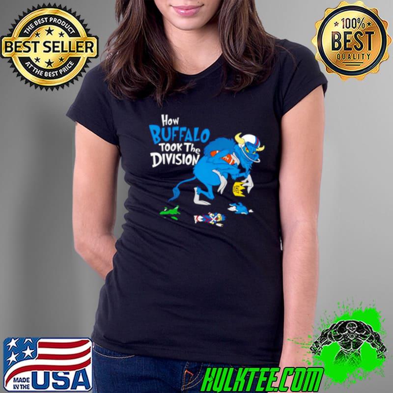 Premium how Buffalo took the division s Ladies Tee Premium how Buffalo took the division s Ladies Tee