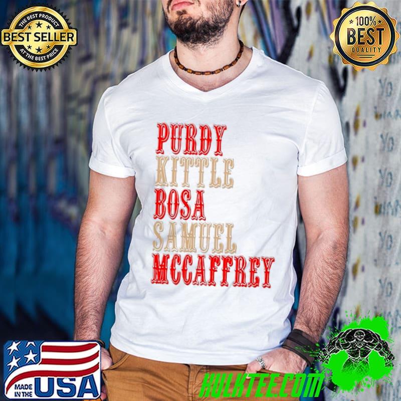 San Francisco 49ers Purdy Kittle Bosa Samuel McCaffrey Shirt Guys V Neck San Francisco 49ers Purdy Kittle Bosa Samuel McCaffrey Shirt Guys V Neck