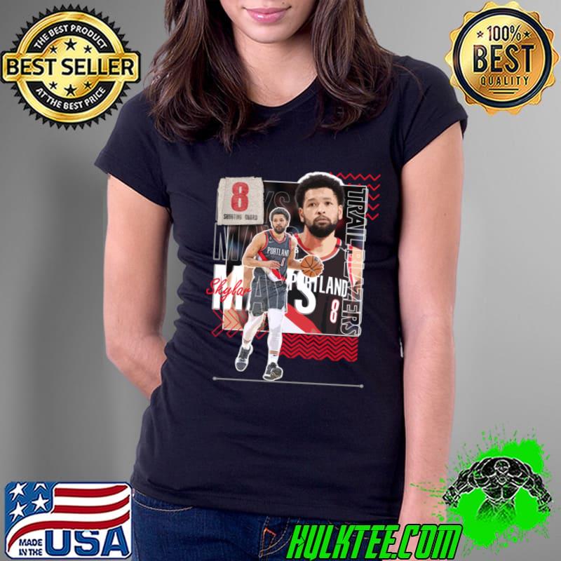 Skylar Mays American professional basketball player for the Portland Trail Blazers T-Shirt