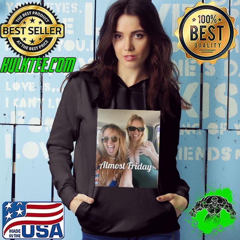 Sydney Sweeney take a photo almost friday s Hoodie Sydney Sweeney take a photo almost friday s Hoodie