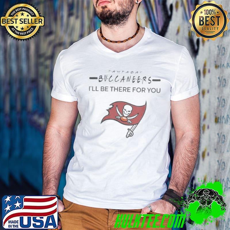 Tampa bay buccaneers NFL I’ll be there for you logo shirt