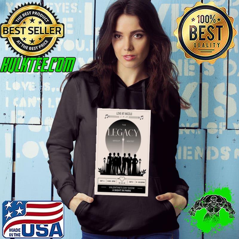 The Legacy Group Valentine’s Day Show Live At Dazzle Denver Co Feb 12 2024 shirt