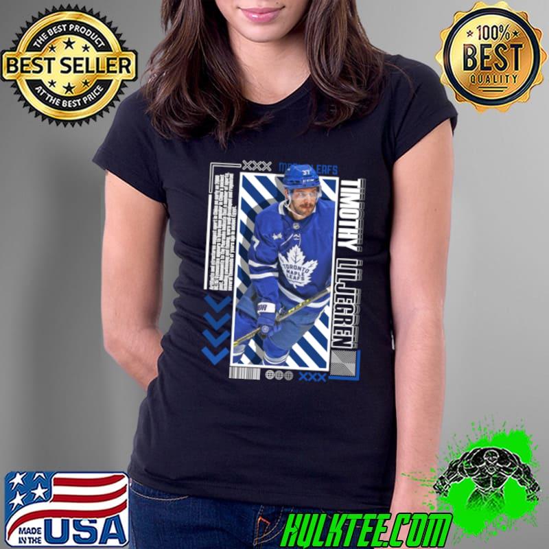 Timothy Liljegren Swedish-American professional ice hockey defenceman Toronto Maple Leafs T-Shirt