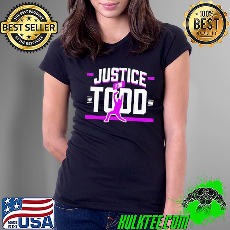Todd Helton justice todd shirt