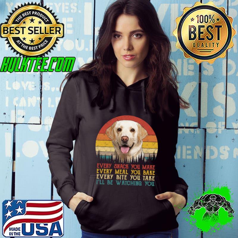 Vintage Every Snack You Make Dog Yellow Lab Retriever T-Shirt