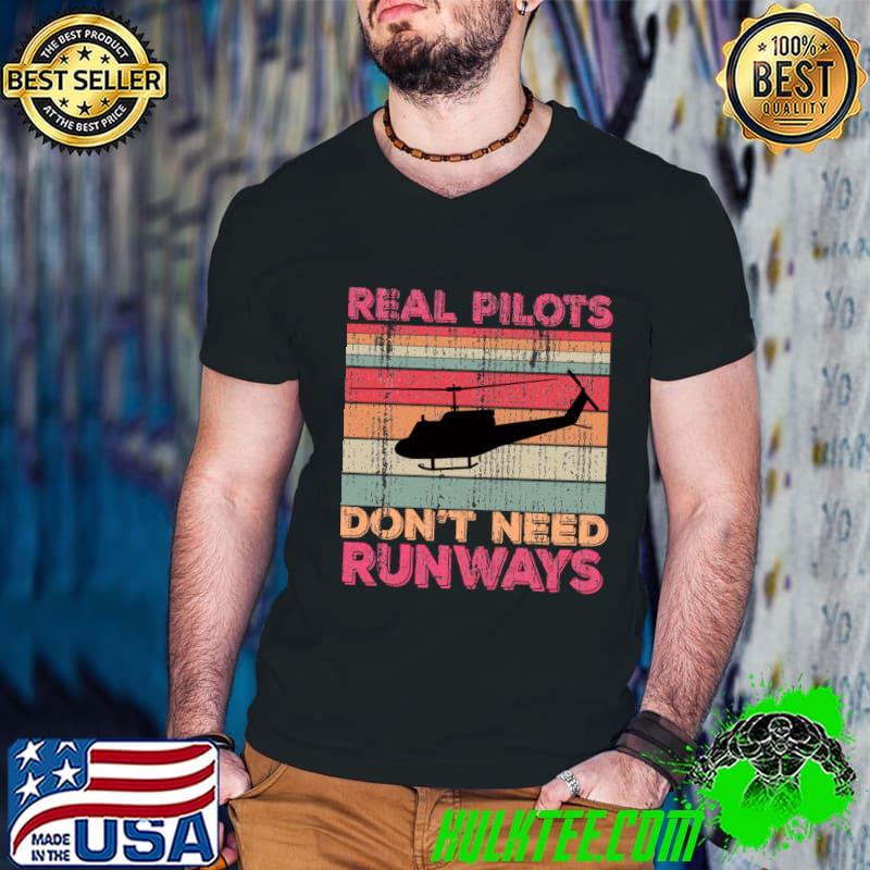 Vtg-Real Pilots Dont Need Runways Vintage T-Shirt Vtg-Real Pilots Dont Need Runways Vintage T-Shirt