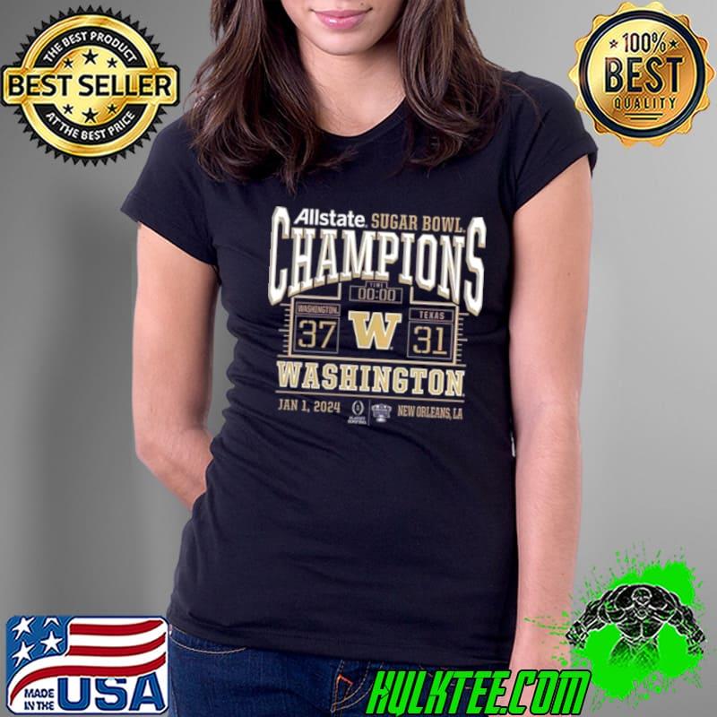 Washington Huskies College Football Playoff 2024 Sugar Bowl Champions Score Shirt