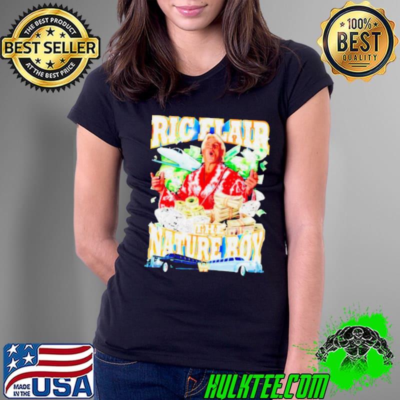 WWE Ric Flair the nature boy s Ladies Tee WWE Ric Flair the nature boy s Ladies Tee