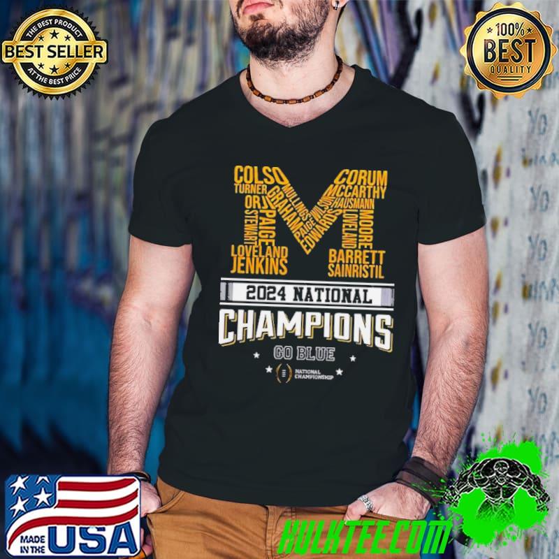 2024 National Champions Go Blue Michigan Wolverines M Logo Shirt
