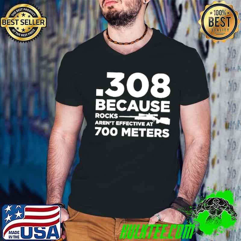 308 Because Rocks Aren'T Effective At 700 Meters s Guys V Neck 308 Because Rocks Aren'T Effective At 700 Meters s Guys V Neck