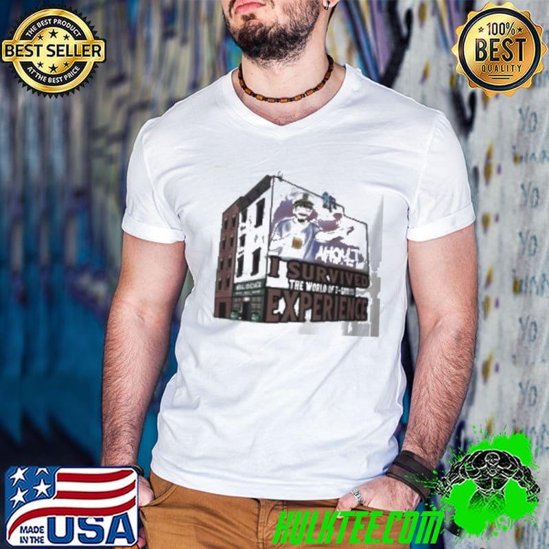 Ahoyt I Survived The World Of T Shirts Experience Shirt