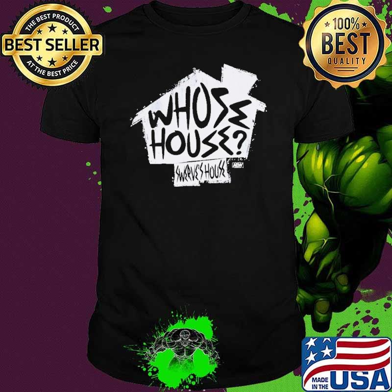 All Elite Wrestling Swerve Strickland Whose House s Unisex All Elite Wrestling Swerve Strickland Whose House s Unisex