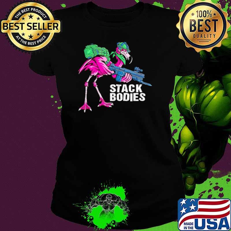 Awesome flamingo stack bodies shirt