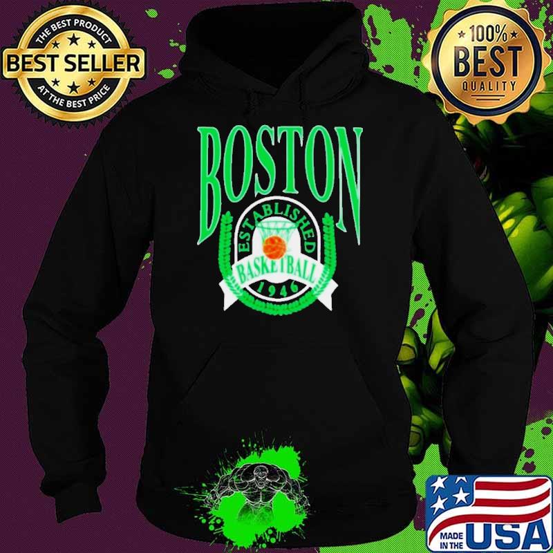 Boston Basketball Establish 1946 Laurel Wreath s Hoodie Boston Basketball Establish 1946 Laurel Wreath s Hoodie