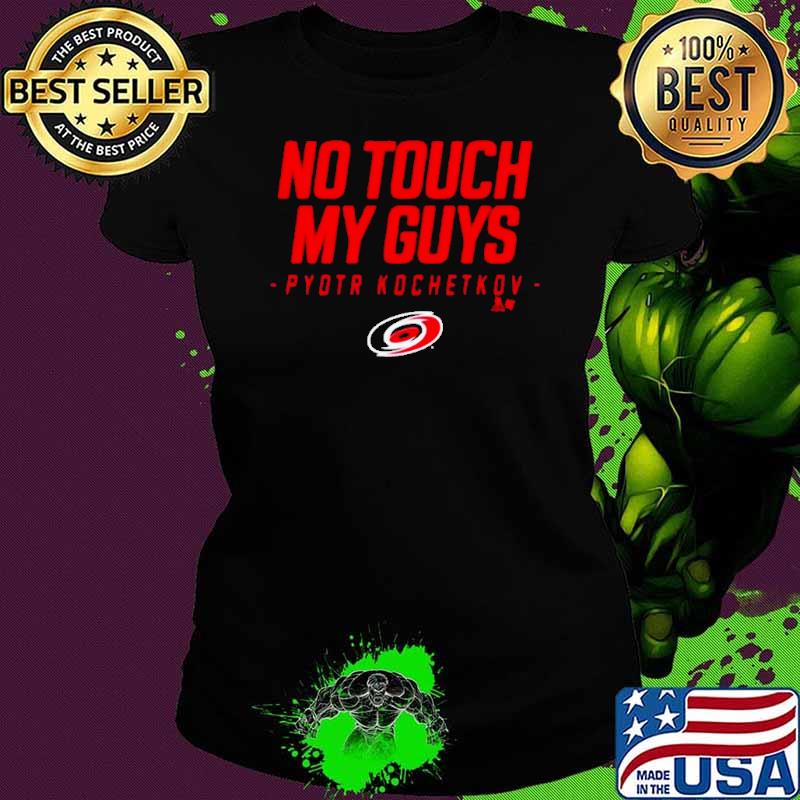 Carolina Pro No Touch My Guys Pyotr Kochetkov shirt