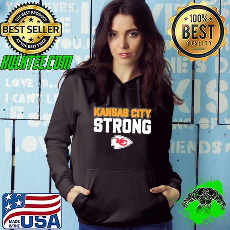 Chiefs Kansas City Strong 2024 Shirt Hoodie Chiefs Kansas City Strong 2024 Shirt Hoodie