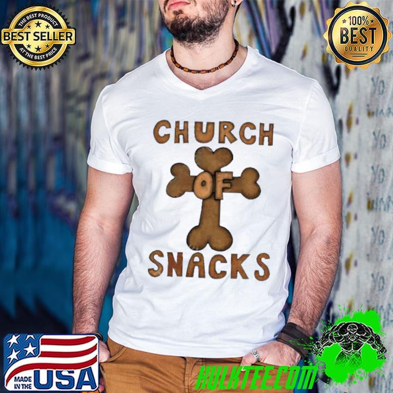 Church of snacks shirt