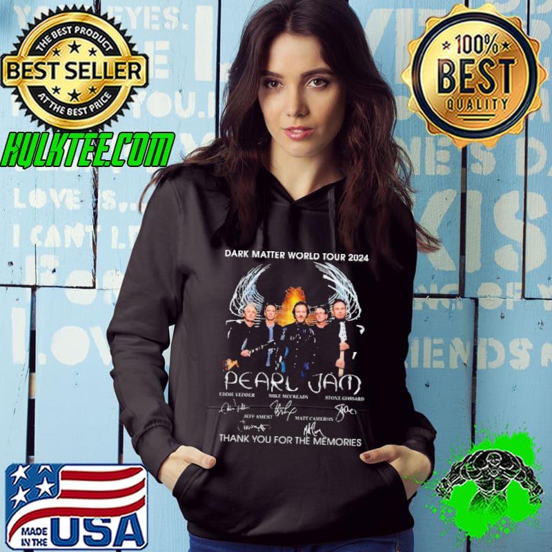 Dark Matter World Tour 2024 Pearl Jam Thank You For The Memories Signatures shirt