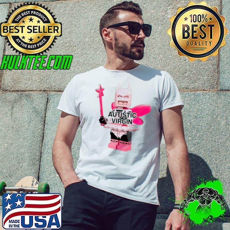 Fairy Batman Autistic virgin shirt
