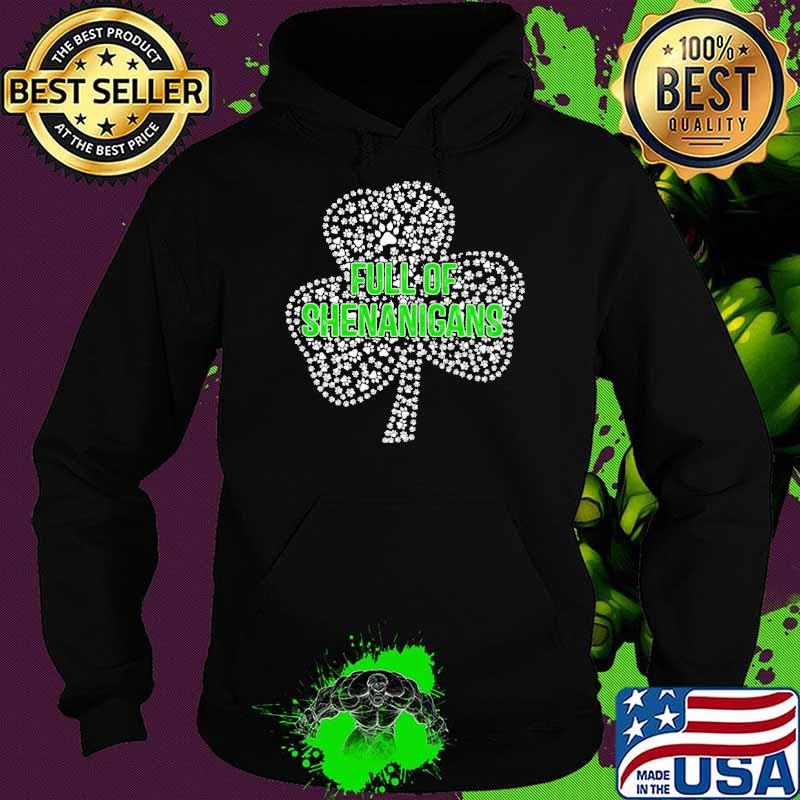 Full Of Shenanigans Catshoe Is Clover St Patrick's Day shirt